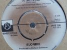 Blondie In The Flesh 45 Private Stock