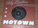 *RARE* Isley Brothers I Guess I'll Always Love You /Take Some Time out For Love