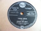 CHICO HOLIDAY: YOUNG IDEAS / CUCKOO GIRL 1959 RCA 78RPM SUPER RARE EX+ SUPERB