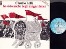 CLAUDIO LOLLI  Ho visto anche degli zingari felici