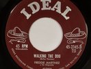 FREDDIE MARTINEZ: Walking The Dog US Ideal Tex Mex Soul Rufus Thomas 45 HEAR
