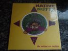 Native Nuttz - The Nativez Are Restless (Rare Atlanta GA. Rap)#13 Of 75 Sold Out