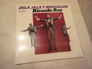RICARDO RAY JALA JALA Y BOOGALOO VINYL LP ALEGRE RECORDS RARE REISSUE SEALED