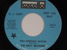 KELLY BROTHERS: Not Enough Action US Excello Soul Funk Promo 45 NM HEAR