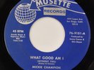 MICKIE CHAMPION: What Good Am I Musette San Diego Mickey Northern Soul 45 HEAR