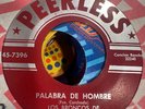 Latin 45 Peerless Los Broncos De Reynosa Palabra De Hombre Un Cruzado Palestina