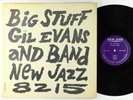 Gil Evans & Band - Big Stuff LP - New Jazz - NJLP 8215 DG RVG