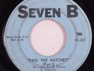 Funk Mod 45 ROGER & THE GYPSIES Pass The Hatchet SEVEN B HEAR e