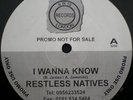 Restless Natives - I Wanna Know, 12