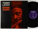 Yusef Lateef - Other Sounds LP - New Jazz - NJLP 8218 Mono DG RVG