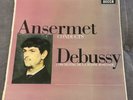 Ansermet Conducts Debussy SXL 6167 UK 1965 ED2 NM Vinyl  La Mer Khamma Rhapsody