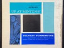 STANLEY TURRENTINE Up At Minton's 1961 Original LP LP GRANT GREEN HORACE PARLAN
