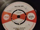 Derrick Morgan Hold You Jack /One Morning In May. 1968 Island Record's Skinhead