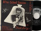 CHUCK BERRY After School Session EP 5118 CHESS School Day Brown Eyed Handsome