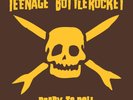 Teenage Bottlerocket Ready to Roll (Vinyl) 12