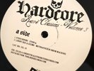 Various - Hardcore Rave Classics Vol 3 GABBER GABBA Industrial Strength ISL19