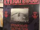 EYEHATEGOD - Preaching The 