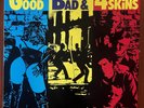 4 SKINS The Good the Bad LP Secret Oi Skinhead Punk w/inner Blitz Last Resort 82