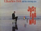 Charles Fox and his Charanga - Just for Fun (LP) (Very Good Plus (VG+)) - 402656