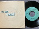 FUTURE FORCE - REINCARNATION rare US 1981 / MODERN SOUL FUNK BOOGIE SYNTH /MINT-