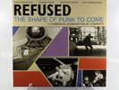 Refused - The Shape Of Punk To Come Vinyl Record
