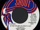 SOFT TOUCH Is This The Way To Treat A Guy 45 Shout Rare 1973 Soul Funk M-