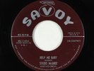 R&B Jump Blues 45 - Sticks McGhee - Help Me Baby - Savoy