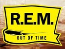 Rem - Out Of Time (VINYL) - ALT/INDIE *SEALED*
