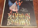 Tito Puente And His Orchestra Vinyl Lp Mambo On Broadway LPM-1354 VG++  R21
