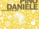 Pino Daniele The Best of Pino Daniele Yes I Know My Way (Vinile Oro) (Vinyl)
