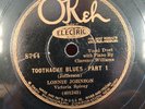 1920s Pre War Blues Victoria Spivey Lonnie Johnson Toothache Blues E- 78 RPM
