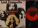 LED ZEPPELIN - IMMIGRANT SONG / HEY HEY WHAT CAN I DO  Italy 1971 Atlantic
