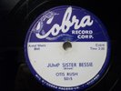 OTIS RUSH -78rpm  R&B - COBRA #5015 - JUMP SISTER BESSIE / LOVE THAT WOMAN