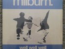 Milburn – Well Well Well - Double Vinyl *NEW & FACTORY SEALED*