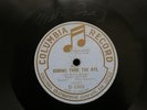 Mary Garden - Comin' Thro'  (SIGNED.10'.1915.U.K.Columbia Magic Notes)Shellac.78