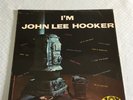 JOHN LEE HOOKER - I'M JOHN LEE HOOKER - UK 1968 - VERY GOOD++