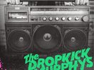 Dropkick Murphys Turn Up That Dial (Vinyl) 12