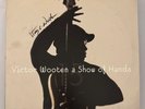 VICTOR WOOTEN – A SHOW OF HANDS 15 - *SIGNED* VINYL LP 2011 VIX RECORDS VG+ - A5