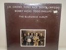 The Bluegrass Album Rounder 0140 Rice Crow Lawson Hicks VG+ Vinyl LP Vol 1