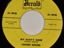LIGHTNIN HOPKINS: My Baby’s Gone US Herald 456 Orig ‘55 Blues 45 HEAR