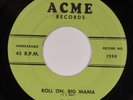 G. SELF: Roll On Big Mama US ’57 Original  ACME Rockabilly Monster 45 HEAR