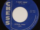 HOWLIN WOLF: I Didn’t Know / Moanin' For My Baby US Chess 1695 Blues 45 HEAR