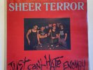 SHEER TERROR - JUST CAN‘T HATE ENOUGH | Vinyl | Starving Missile 1989