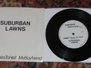 SUBURBAN LAWNS - GIDGET GOES TO HELL/MY BOYFRIEND - OG 1979 - HI GRADE - LOOK