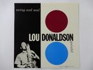 Lou Donaldson Quintet Swing And Soul Blue Note K18P 9242 Japan  VINYL LP