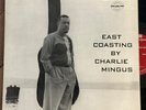 Charles Mingus East Coasting NM  1st DG Bethlehem lp Bill Evans Charlie