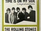 Rolling Stones time is on my side/Congratulations  Sealed/New 7” 45 2016 Reissue