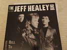 The Jeff Healey Band - Hell to Pay LP Arista AL-8632  1990 Pressing Promo