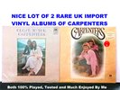 CARPENTERS: Self-Titled + Close To You (Richatd & Karen Carpenter) 2 UK Imports
