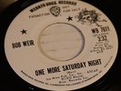 Bob Weir One More Saturday Night Rare 1972 7